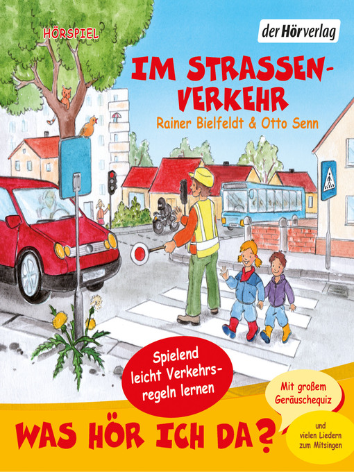 Title details for Was hör ich da? Im Straßenverkehr by Rainer Bielfeldt - Available